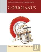 Oxford School Shakespeare: Coriolanus