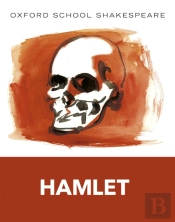 Oxford School Shakespeare: Hamlet Ebook