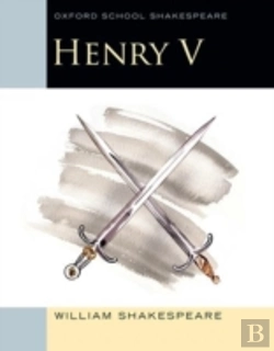 Bertrand.pt - Oxford School Shakespeare: Henry V