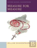 Oxford School Shakespeare: Measure For Measure