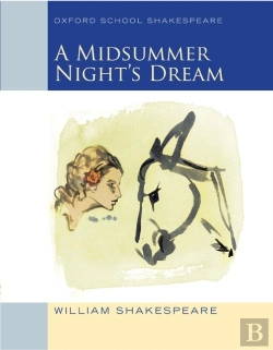 Bertrand.pt - Oxford School Shakespeare: Midsummer Night'S Dream