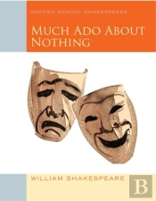 Oxford School Shakespeare: Much Ado About Nothing