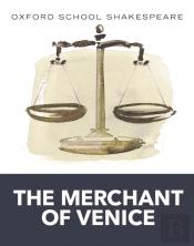 Oxford School Shakespeare: The Merchant Of Venice Ebook