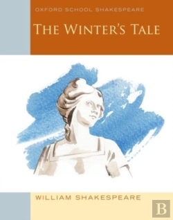 Bertrand.pt - Oxford School Shakespeare: The Winter'S Tale