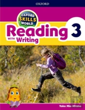 Oxford Skills World: Level 3: Reading With Writing Student Book / Workbook