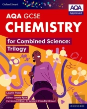 Oxford Smart Aqa Gcse Sciences: Chemistry For Combined Science (Trilogy) Student Book