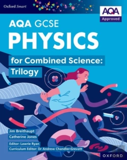 Bertrand.pt - Oxford Smart Aqa Gcse Sciences: Physics For Combined Science (Trilogy) Student Book