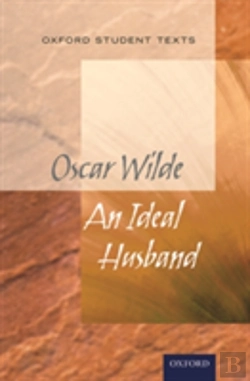 Bertrand.pt - Oxford Student Texts: An Ideal Husband