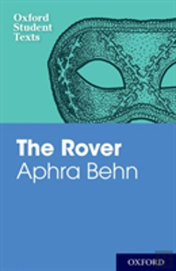 Bertrand.pt - Oxford Student Texts: Aphra Behn: The Rover