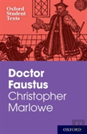 Oxford Student Texts: Christopher Marlowe: Doctor Faustus