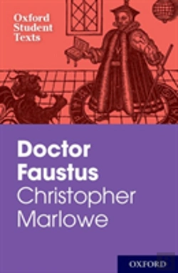 Bertrand.pt - Oxford Student Texts: Christopher Marlowe: Doctor Faustus
