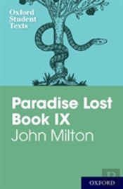 Oxford Student Texts: John Milton: Paradise Lost Book Ix