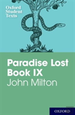 Bertrand.pt - Oxford Student Texts: John Milton: Paradise Lost Book Ix