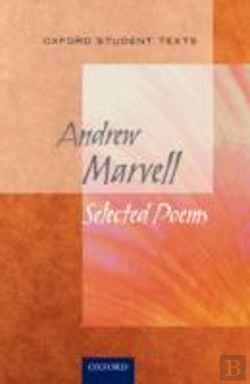 Bertrand.pt - Oxford Student Texts: Marvell: Selected Poems