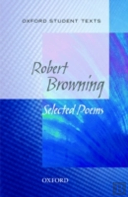 Bertrand.pt - Oxford Student Texts: Robert Browning