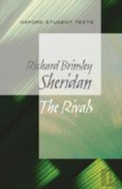 Oxford Student Texts: The Rivals
