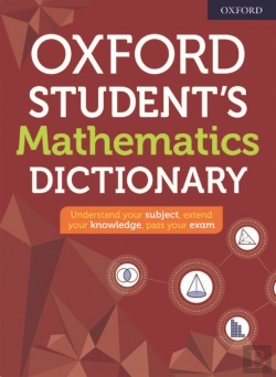 Bertrand.pt - Oxford Student'S Mathematics Dictionary