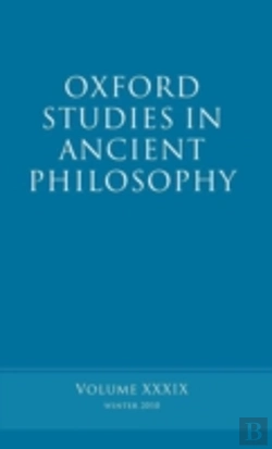 Bertrand.pt - Oxford Studies In Ancient Philosophy Volume 39
