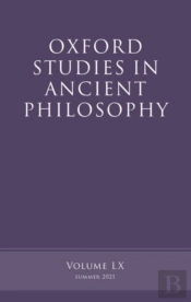 Oxford Studies In Ancient Philosophy, Volume 60