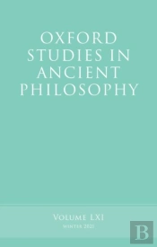 Oxford Studies In Ancient Philosophy, Volume 61