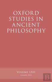 Oxford Studies In Ancient Philosophy, Volume 62