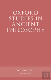 Oxford Studies In Ancient Philosophy, Volume 62