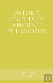 Oxford Studies In Ancient Philosophy, Volume 63