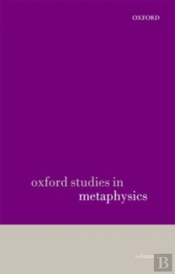 Bertrand.pt - Oxford Studies In Metaphysics Volume 7