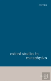 Oxford Studies In Metaphysics, Volume 8