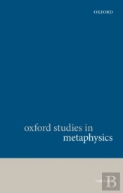 Oxford Studies In Metaphysics, Volume 8