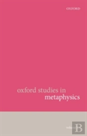 Oxford Studies In Metaphysics