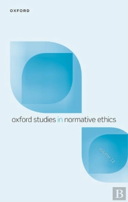 Bertrand.pt - Oxford Studies In Normative Ethics Volume 12