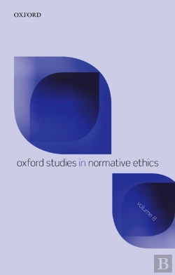 Bertrand.pt - Oxford Studies In Normative Ethics Volume 8