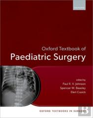 Oxford Textbook Of Paediatric Surgery