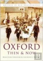 Oxford Then And Now