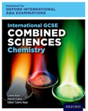 Oxfordaqa International Gcse Combined Sciences Chemistry (9204)