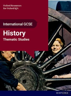 Bertrand.pt - Oxfordaqa International Gcse History (9245): Studies In Change: Thematic Studies Student Book