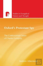 Oxford'S Protestant Spy