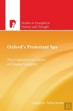 Bertrand.pt - Oxford'S Protestant Spy