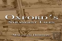 Oxford'S Strangest Tales