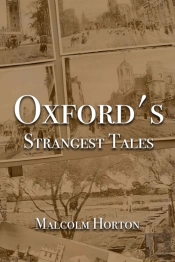 Oxford'S Strangest Tales