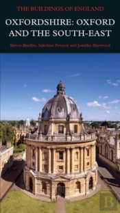 Oxfordshire: Oxford And The South-East