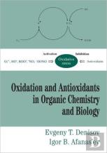 Oxidation And Antioxidants In Organic Chemistry And Biology