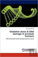 Oxidative Stress & Dna Damage In Prostate Tumours