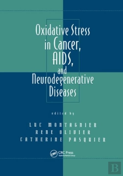 Bertrand.pt - Oxidative Stress In Cancer, Aids, And Neurodegenerative Diseases