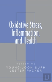 Oxidative Stress, Inflammation, And Health