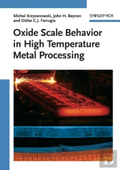 Oxide Scale Behaviour In High Temperature Metal Processing