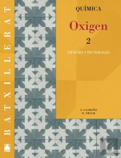 Oxigen 2, Quimica. 2º Batxillerat