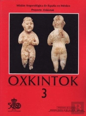 Oxkintok 3. Misión Arqueológica De España En México