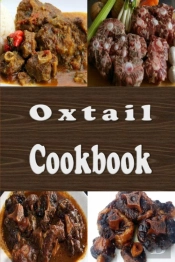Oxtail Cookbook